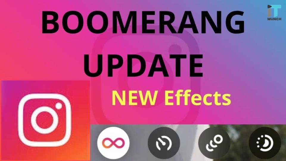 Instagram boomerang update | iTMunch