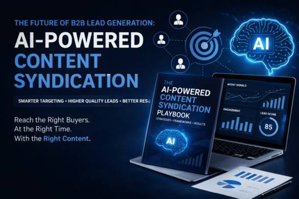 The Future Of B2B Lead Generation: Why Ai-Powered Content Syndication Is No Longer Optional 1 Ai-Powered Content Syndication For B2B Lead Generation With Intent Targeting And Analytics Dashboard