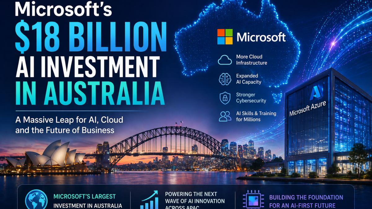 The $18 Billion Signal: What Microsoft’s Australia Bet Really Means for the Future of AI and B2B